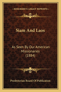 Siam And Laos