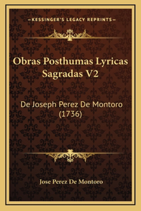 Obras Posthumas Lyricas Sagradas V2