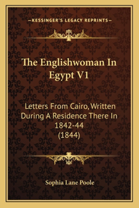 The Englishwoman In Egypt V1