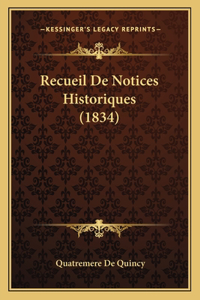 Recueil De Notices Historiques (1834)