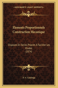 Elements Proportionnels Construction Mecanique
