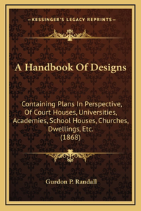 A Handbook Of Designs