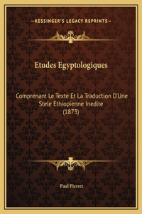 Etudes Egyptologiques