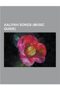 Aaliyah Songs (Music Guide)