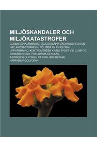 Miljoskandaler Och Miljokatastrofer
