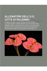 Allenatori Dell'u.S. Citta Di Palermo