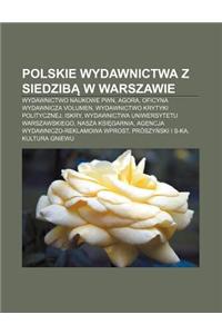 Polskie Wydawnictwa Z Siedzib W Warszawie