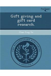 Gift Giving and Gift Card Research