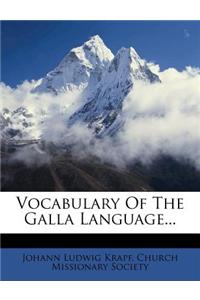 Vocabulary of the Galla Language...
