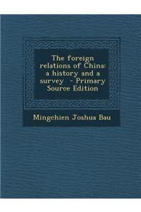 The Foreign Relations of China