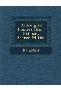 Anhang Zu Homers Ilias