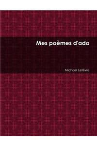 Mes Poemes D'Ado