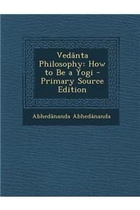 Vedanta Philosophy