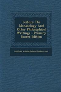 Leibniz: The Monadology and Other Philosophical Writings