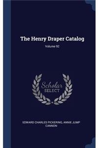 The Henry Draper Catalog; Volume 92