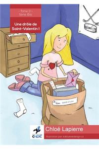 Une Drole De Saint-Valentin!