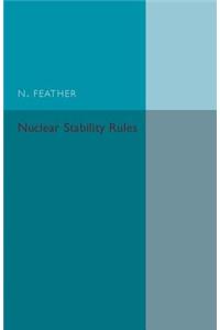 Nuclear Stability Rules