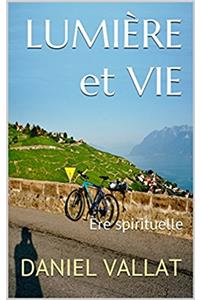Lumiere Et Vie - Ere Spirituelle