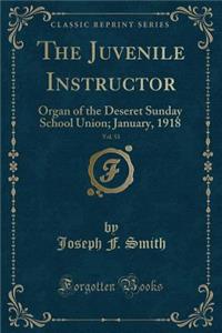 The Juvenile Instructor, Vol. 53