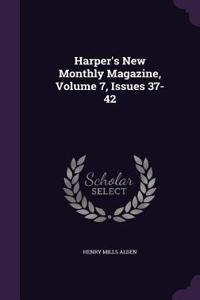 Harper's New Monthly Magazine, Volume 7, Issues 37-42