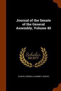 Journal of the Senate of the General Assembly, Volume 40