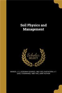 Soil Physics and Management