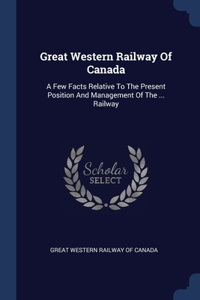 Great Western Railway Of Canada