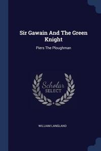 Sir Gawain And The Green Knight