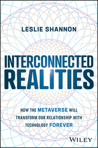 Interconnected Realities