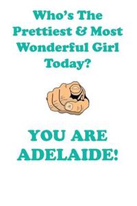 ADELAIDE is The Prettiest Affirmations Workbook Positive Affirmations Workbook Includes