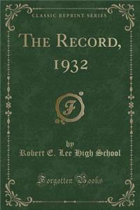 The Record, 1932 (Classic Reprint)