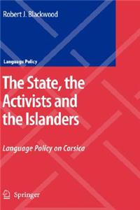 State, the Activists and the Islanders