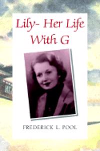 Lily- Her Life with G