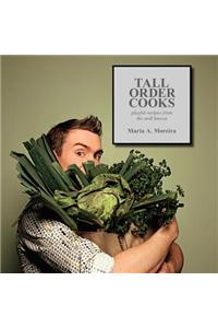 Tall Order Cooks