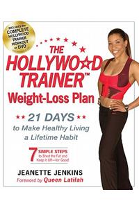 The Hollywood Trainer Weight-Loss Plan