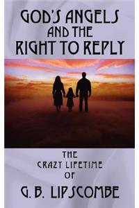 god's angels and the right to reply
