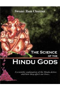THE Science of Hindu Gods and Your Life