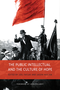 The Public Intellectual and the Culture of Hope