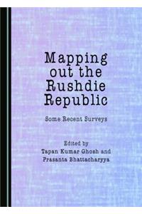 Mapping out the Rushdie Republic