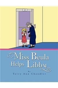 Miss Beula Helps Libby