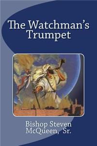 Watchman's Trumpet