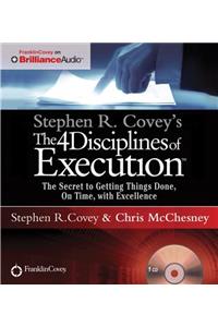 Stephen R. Covey's the 4 Disciplines of Execution