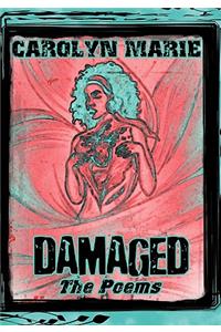 Damaged