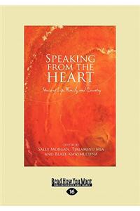Speaking from the Heart