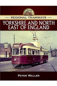 Regional Tramways - Yorkshire and North East of England