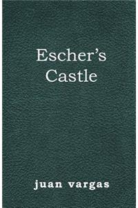 Escher's Castle