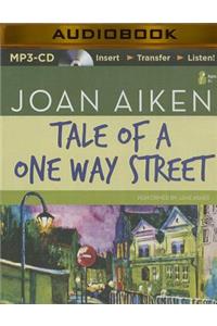 Tale of a One Way Street
