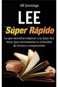 Lee Súper Rápido