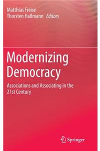 Modernizing Democracy: Associations and Associating in the 21st Century