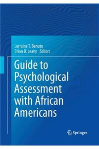 Guide to Psychological Assessment with African Americans